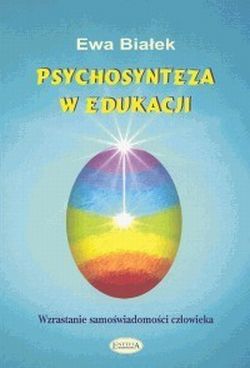 Psychosynteza w edukacji